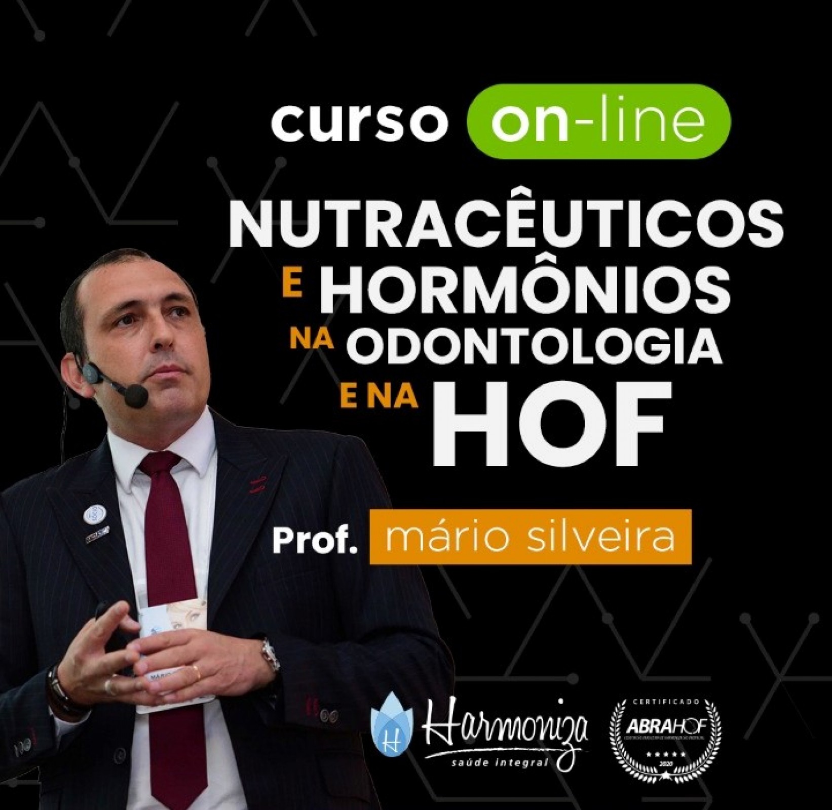 Nutracêuticos e Hormônios na Odontologia e na HOF